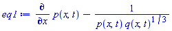 diff(p(x, t), x)-1/(p(x, t)*q(x, t)^(1/3))