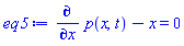 diff(p(x, t), x)-x = 0
