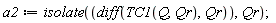 a2 := isolate(diff(TC1(Q, Qr), Qr), Qr)