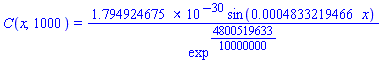 C(x, 1000) = 0.1794924675e-29*sin(0.4833219466e-3*x)/exp^(4800519633/10000000)