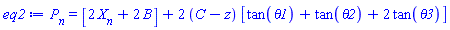 P__n = [2*X__n+2*B]+2*(C-z)*[tan(theta1)+tan(theta2)+2*tan(theta3)]