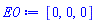E0 := [0, 0, 0]