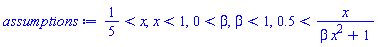 1/5 < x, x < 1, 0 < beta, beta < 1, .5 < x/(beta*x^2+1)