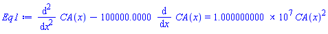 diff(diff(CA(x), x), x)-100000.0000*(diff(CA(x), x)) = 10000000.00*CA(x)^2