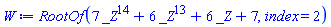 RootOf(7*_Z^14+6*_Z^13+6*_Z+7, index = 2)