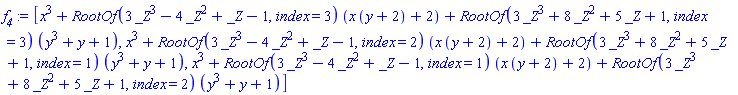[x^3+RootOf(3*_Z^3-4*_Z^2+_Z-1, index = 3)*(x*(y+2)+2)+RootOf(3*_Z^3+8*_Z^2+5*_Z+1, index = 3)*(y^3+y+1), x^3+RootOf(3*_Z^3-4*_Z^2+_Z-1, index = 2)*(x*(y+2)+2)+RootOf(3*_Z^3+8*_Z^2+5*_Z+1, index = 1)*(y^3+y+1), x^3+RootOf(3*_Z^3-4*_Z^2+_Z-1, index = 1)*(x*(y+2)+2)+RootOf(3*_Z^3+8*_Z^2+5*_Z+1, index = 2)*(y^3+y+1)]