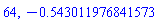 64, -.543011976841572652