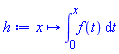 proc (x) options operator, arrow; int(f(t), t = 0 .. x) end proc