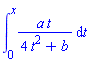 int(a*t/(4*t^2+b), t = 0 .. x)