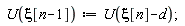 U(xi[n-1]) := U(xi[n]-d)