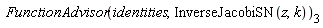 FunctionAdvisor(identities, InverseJacobiSN(z, k))[3]