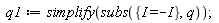 q1 := simplify(subs({I = -I}, q))