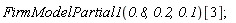 FirmModelPartial1(.8, .2, .1)[3]