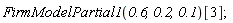 FirmModelPartial1(.6, .2, .1)[3]