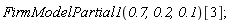 FirmModelPartial1(.7, .2, .1)[3]