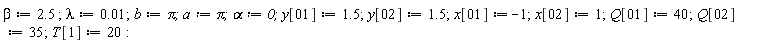 beta := 2.5; lambda := 0.1e-1; b := Pi; a := Pi; alpha := 0; y[1] := 1.5; y[2] := 1.5; x[1] := -1; x[2] := 1; Q[1] := 40; Q[2] := 35; T[1] := 20