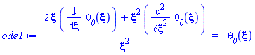 (2*xi*(diff(theta__0(xi), xi))+xi^2*(diff(diff(theta__0(xi), xi), xi)))/xi^2 = -theta__0(xi)