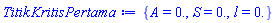 {A = 0., S = 0., l = 0.}