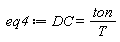 eq4 := DC = ton/T