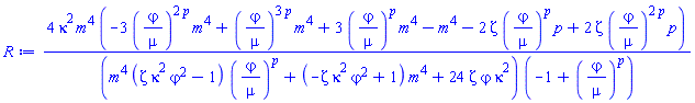4*kappa^2*m^4*(-3*(varphi/mu)^(2*p)*m^4+(varphi/mu)^(3*p)*m^4+3*(varphi/mu)^p*m^4-m^4-2*Zeta*(varphi/mu)^p*p+2*Zeta*(varphi/mu)^(2*p)*p)/((m^4*(Zeta*kappa^2*varphi^2-1)*(varphi/mu)^p+(-Zeta*kappa^2*varphi^2+1)*m^4+24*Zeta*varphi*kappa^2)*(-1+(varphi/mu)^p))