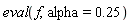 eval(f, alpha = .25)