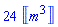 24*Units:-Unit(m^3)