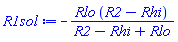 -Rlo*(R2-Rhi)/(R2-Rhi+Rlo)