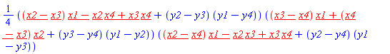 (1/4)*((x2-x3)*x1-x2*x4+x3*x4+(y2-y3)*(y1-y4))*((x3-x4)*x1+(x4-x3)*x2+(y3-y4)*(y1-y2))*((x2-x4)*x1-x2*x3+x3*x4+(y2-y4)*(y1-y3))