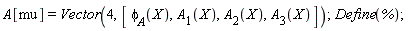 A[mu] = Vector(4, [`&phi;__A`(X), A__1(X), A__2(X), A__3(X)]); Define(%)