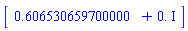 Vector(1, {(1) = .6065306597+0.*I})