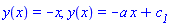y(x) = -x, y(x) = -a*x+c__1