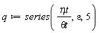 q := series(`&eta;t`/`&theta;t`, epsilon, 5)