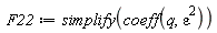 F22 := simplify(coeff(q, epsilon^2))
