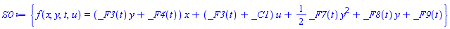 {f(x, y, t, u) = (_F3(t)*y+_F4(t))*x+(_F3(t)+_C1)*u+(1/2)*_F7(t)*y^2+_F8(t)*y+_F9(t)}