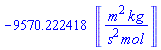 -9570.222418*Units:-Unit(m^2*kg/(s^2*mol))