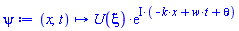 proc (x, t) options operator, arrow, function_assign; U(xi)*exp(I*(-k*x+w*t+theta)) end proc