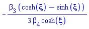 -(1/3)*beta[3]*(cosh(xi)-sinh(xi))/(beta[4]*cosh(xi))