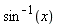 arcsin(x)