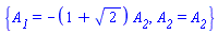 {A__1 = -(1+2^(1/2))*A__2, A__2 = A__2}