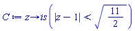 proc (z) options operator, arrow; is(abs(z-1) < sqrt(11/2)) end proc