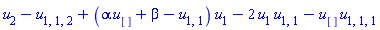 u[2]-u[1, 1, 2]+(alpha*u[]+beta-u[1, 1])*u[1]-2*u[1]*u[1, 1]-u[]*u[1, 1, 1]