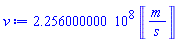 225600000.0*Units:-Unit(('m')/('s'))