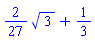 (2/27)*3^(1/2)+1/3