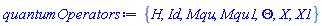 {H, Id, Mqu, Mqu1, Theta, X, X1}
