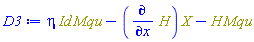 eta*Physics:-`*`(Id, Mqu)-Physics:-`*`(diff(H, x), X)-Physics:-`*`(H, Mqu)