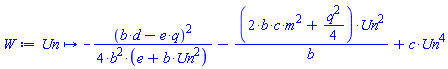 proc (Un) options operator, arrow; -(1/4)*(b*d-e*q)^2/(b^2*(e+b*Un^2))-(2*b*c*m^2+(1/4)*q^2)*Un^2/b+c*Un^4 end proc