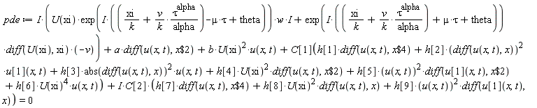 pde := I*(I*U(xi)*exp(I*(xi/k+v*tau^alpha/(k*alpha)-mu*tau+theta))*w-exp(I*(xi/k+v*tau^alpha/(k*alpha)+mu*tau+theta))*(diff(U(xi), xi))*v)+a*(diff(u(x, t), `$`(x, 2)))+b*U(xi)^2*u(x, t)+C[1](h[1]*(diff(u(x, t), `$`(x, 4)))+h[2]*(diff(u(x, t), x))^2*u[1](x, t)+h[3]*abs(diff(u(x, t), x))^2*u(x, t)+h[4]*U(xi)^2*(diff(u(x, t), `$`(x, 2)))+h[5]*u(x, t)^2*(diff(u[1](x, t), `$`(x, 2)))+h[6]*U(xi)^4*u(x, t))+I*C[2]*(h[7]*(diff(u(x, t), `$`(x, 4)))+h[8]*U(xi)^2*(diff(u(x, t), x))+h[9]*u(x, t)^2*(diff(u[1](x, t), x))) = 0