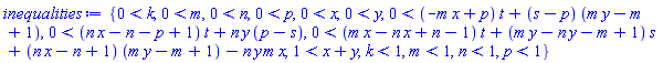 {0 < k, 0 < m, 0 < n, 0 < p, 0 < x, 0 < y, 0 < (-m*x+p)*t+(s-p)*(m*y-m+1), 0 < (n*x-n-p+1)*t+n*y*(p-s), 0 < (m*x-n*x+n-1)*t+(m*y-n*y-m+1)*s+(n*x-n+1)*(m*y-m+1)-n*y*m*x, 1 < x+y, k < 1, m < 1, n < 1, p < 1}