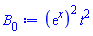 (exp(x))^2*t^2