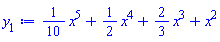 (1/10)*x^5+(1/2)*x^4+(2/3)*x^3+x^2